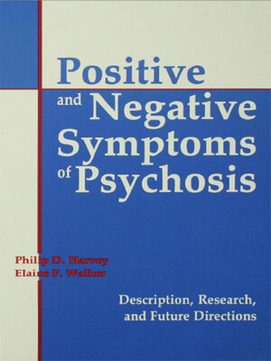 cover image of Positive and Negative Symptoms in Psychosis